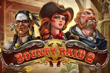 Bounty Raid 2 Slot Review