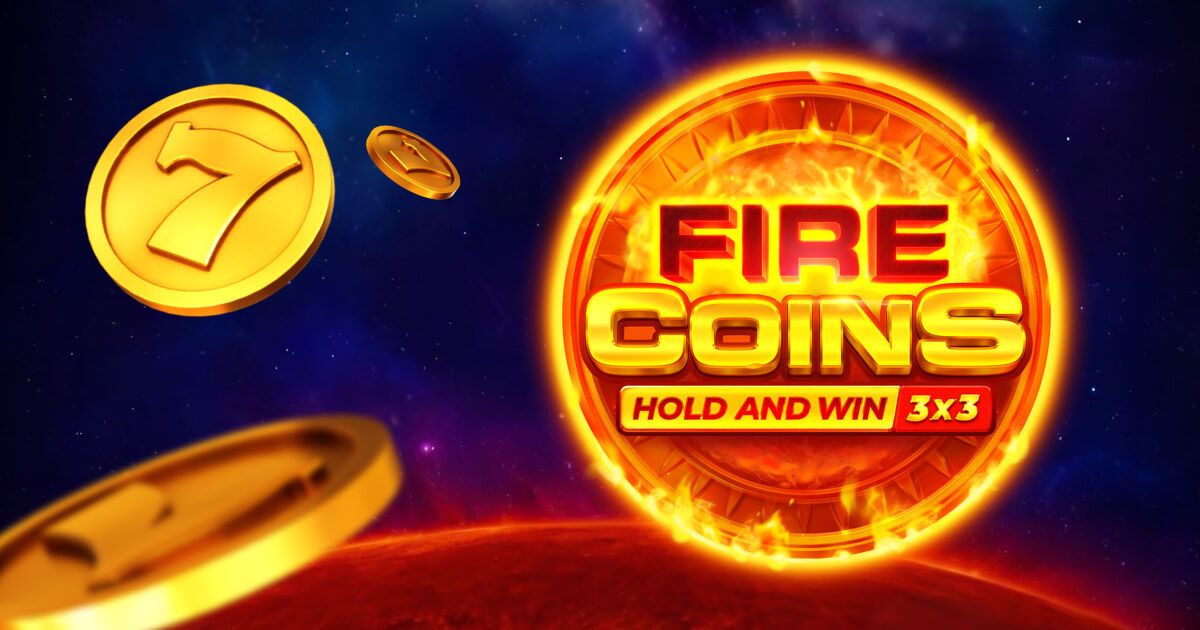 Fire Coins: Hold and Win Slot Review