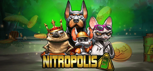 Nitropolis 3 Slot Review