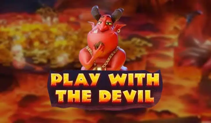 Play With the Devil Slot Review