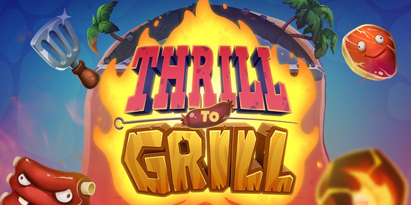 Thrill To Grill Slot Review